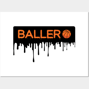 Baller Posters and Art